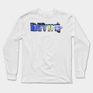 Divine Long Sleeve T-Shirt